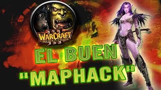 WARCRAFT III: REIGNS OF CHAOS - El "BUEN MAPHACK"- Multijugador - Gameplay Español