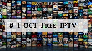 IPTV Dead ? Not this # 1 FREE OCT Pick