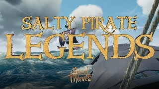 Salty Pirate Legends | Hitbotc Adventures in Sea Of Thieves