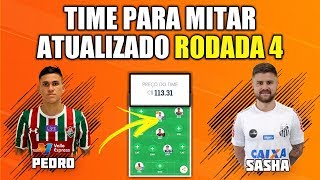 DICAS RODADA 4 - TIME PARA MITAR ATUALIZADO - CARTOLA FC 2019