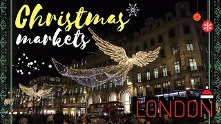 CHRISTMAS MARKETS LONDON