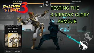 Shadow Fight 3 ARMOUR | THREE ARROW'S GLORY