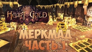 Прохождение War For The OverWorld (Heart Of Gold) #1 Мёркмад. Часть 1