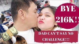 VLOGMAS DAY 2: 216K???? DAD CAN'T SAY NO CHALLENGE!!!  | Kittyarra Serrano