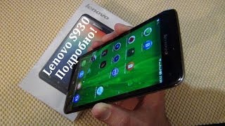 Lenovo S930. 6-ти Дюймовый Долгожитель! / Арстайл /
