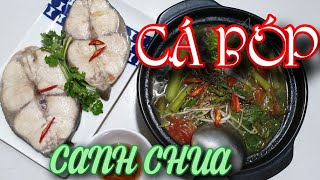 Vlog 90# Cách Nấu Canh Chua Cá Bóp ngon tuyệt.Món ngon dễ làm.CANH CÁ BÓP. Lẫu Cá Bóp mini