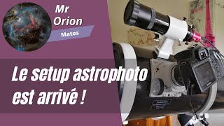 Le Matos Astrophoto est arrivé ?