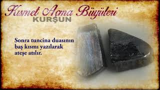 KISMET AÇMA BÜYÜLERİ