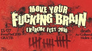 ? MOVE YOUR FUCKING BRAIN 2019 ? ¡Festivalazo de metal extremo!