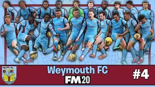 Weymouth FC | FM20  | Episode 4 | Football Manager 2020