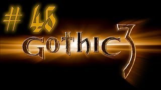 Прохождение Готика 3 - часть 45 (Верховный жрец нежити)