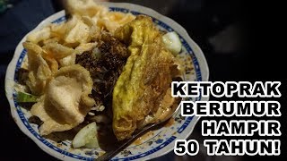Kuliner Jakarta Barat: Ketoprak Umurnya Hampir 50 Tahun!