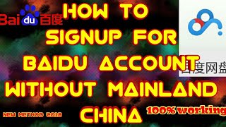 How to Create Pan Baidu Account without mailand china