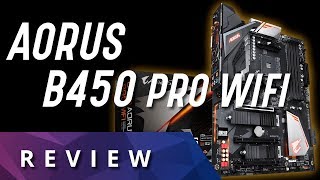 [REVIEW] Motherboard Aorus B450 Pro WiFi