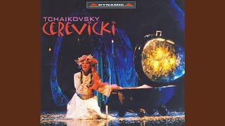 Cherevichki: Act II Scene 1: Intermezzo