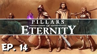 Pillars of Eternity - Ep. 14 - Battling Lord Raedric! - Let's Play