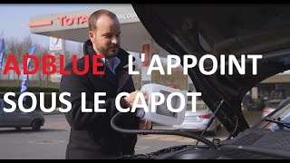AdBlue® : faire l’appoint sous le capot de la voiture - Total France -
