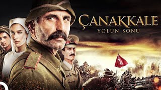 Çanakkale Yolun Sonu | Aksiyon Türk Filmi Full İzle