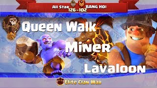 P2/3 All Star vs BANG HOI | Queen Walk + Miner, Laloon + Ske | 3 Stars War TH11 | ClanVNN #357