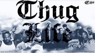 ESV - Thug Life Rap HipHop Beat Instrumental Gangsta Rap
