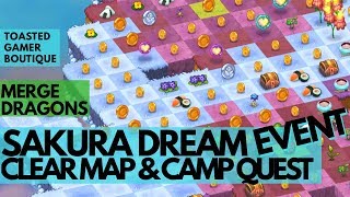Merge Dragons Sakura Dream Event • Clear Map & Camps Quests ☆☆☆
