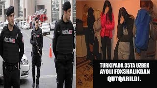 TURKIYADA 35TA UZBEK AYILI FOXSHALIKDAN QUTQARILDI.
