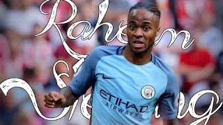 Raheem Sterling 2016/2017 AMAZING Dribbling skills & Goals