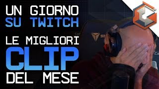 Un Giorno su Twitch #7 | Le Migliori Clip di Twitch del Mese di Gennaio (2020)