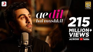 Ae Dil Hai Mushkil - Full Song Video | Karan Johar | Aishwarya, Ranbir, Anushka | Pritam | Arijit