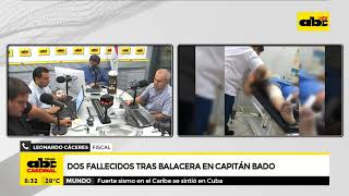 Dos fallecidos tras balacera en Capitán Bado