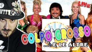 COLPO GROSSO... e le altre! Quelle trasmissioni ZOZZARELLE che allietavano le nostre serate