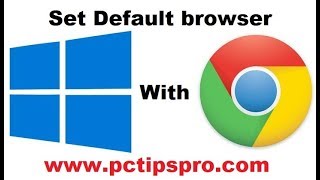 How to Set Google Chrome as Default Browser in Your Computer