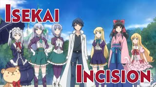 Isekai Incision: Isekai wa Smartphone to Tomo ni