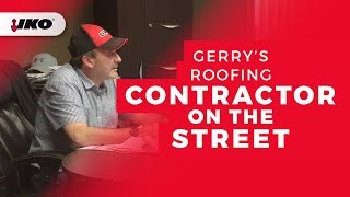 Contractor On The Street: Gerry's Roofing