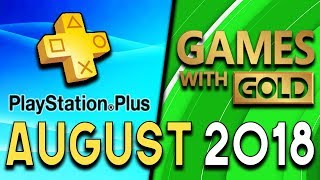 PlayStation Plus VS Xbox Games With Gold - AUGUST 2018