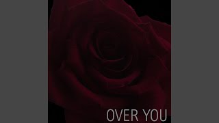 Over You