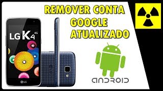 Remover CONTA GOOGLE - LG k4  ByPass (ATUALIZADO) sem usar PC