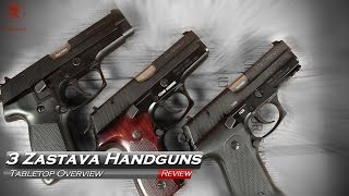 3 Zastava Handguns: CZ99, CZ999, and EZ9