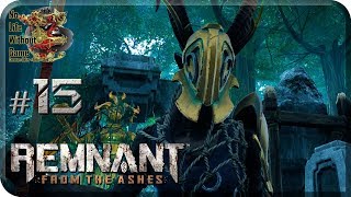 Remnant: From the Ashes[#15] - Осада (Прохождение на русском(Без комментариев))