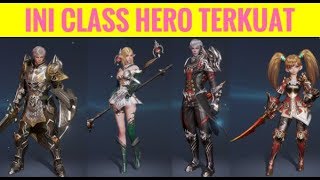 Class Hero Terbaik & Terkuat | Lineage 2 Revolution Indonesia