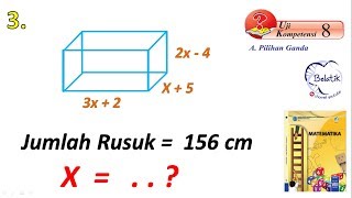 Panjang Lebar Tinggi Balok Variabel X - Buku Paket BSE 8 SMP Revisi 2017 Uji Kompetensi 8