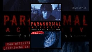 Paranormal Activity - Tokyo Night