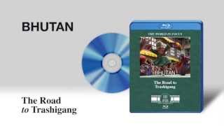 Bhutan - The Road to Trashigang (X)