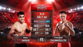 Шадж Хэк vs. Жалгас Жумагулов / Shaj Haque vs. Zhalgas Zhumagulov