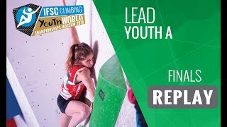 IFSC Youth World Championships Moscow 2018 - Lead - Finals - Youth A