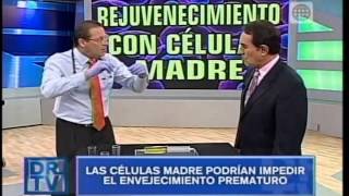 Dr. TV Perú (29-07-2014) - B2 - Tema Libre: Rejuvenecimiento De Células Madres