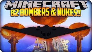 Minecraft Mods - B2 Bombers, Nukes & Stealth Bombers! (Rival Rebels Mod)