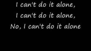 3oh!3 - I Can't Do It Alone Lyrics