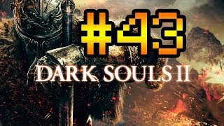 Прохождение Dark Souls 2 #43 [Босс №19: Два драконьих всадника!]