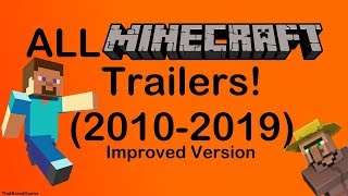 All Official Minecraft Trailers (2010-2019) [NEW VERSION IN DESCRIPTION!]